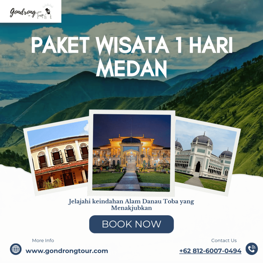 paket wisata 1 hari medan