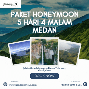 Paket Honeymoon 5 hari 4 malam Medan