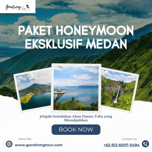 Paket Honeymoon Eksklusif Medan