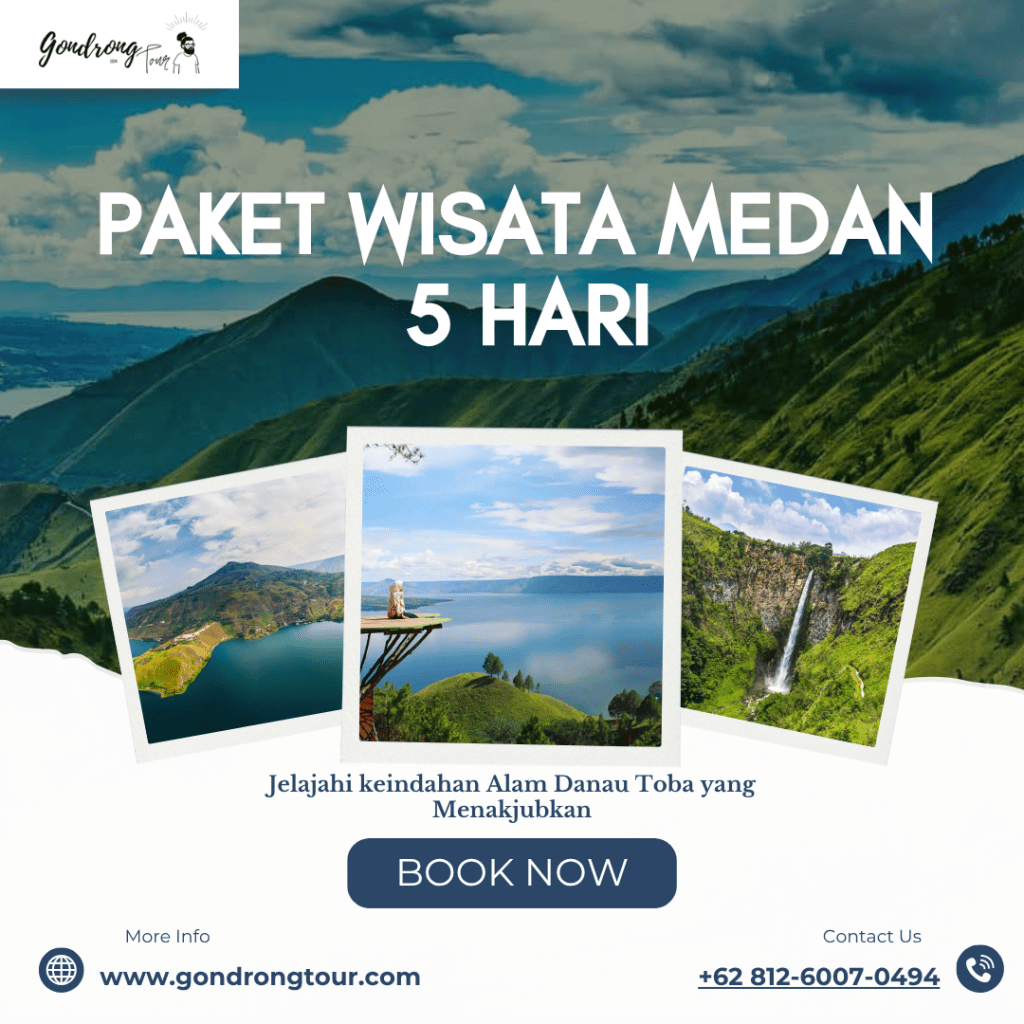 Paket Wisata Medan 5 Hari