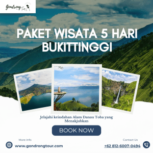Paket Wisata 5 Hari Bukittinggi